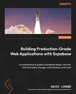 E-Book (epub) Building Production-Grade Web Applications with Supabase von David Lorenz