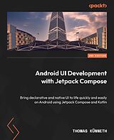 eBook (epub) Android UI Development with Jetpack Compose de Thomas Künneth