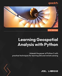 eBook (epub) Learning Geospatial Analysis with Python de Joel Lawhead