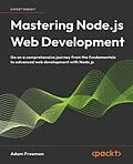 E-Book (epub) Mastering Node.js Web Development von Adam Freeman