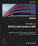 E-Book (epub) Hands-on ESP32 with Arduino IDE von Asim Zulfiqar