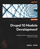 eBook (epub) Drupal 10 Module Development de Daniel Sipos