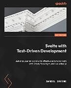 Couverture cartonnée Svelte with Test-Driven Development de Daniel Irvine