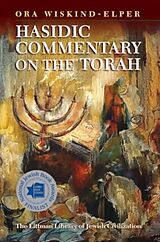 Couverture cartonnée Hasidic Commentary on the Torah de Ora (Lander Institute of Jewish Studies (Israel)) WiskindElper