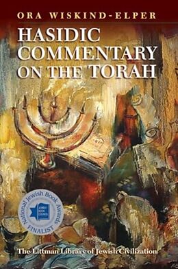 Couverture cartonnée Hasidic Commentary on the Torah de Ora (Lander Institute of Jewish Studies (Israel)) WiskindElper