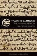 Livre Relié The Aynho Cartulary and its Documentary Culture de 