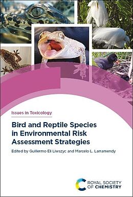 eBook (pdf) Bird and Reptile Species in Environmental Risk Assessment Strategies de 