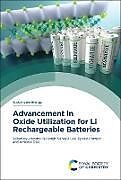 Livre Relié Advancement in Oxide Utilization for Li Rechargeable Batteries de 