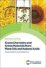 eBook (pdf) Green Chemistry and Green Materials from Plant Oils and Natural Acids de 