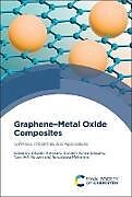 Livre Relié Graphene-Metal Oxide Composites de 