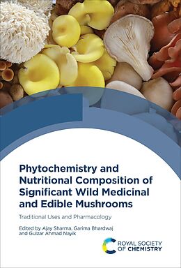 eBook (epub) Phytochemistry and Nutritional Composition of Significant Wild Medicinal and Edible Mushrooms de 