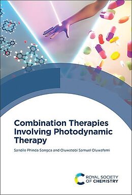 eBook (pdf) Combination Therapies Involving Photodynamic Therapy de Oluwatobi Samuel Oluwafemi, Sandile Phinda Songca