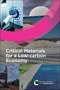 Fester Einband Critical Materials for a Low-Carbon Economy von David Segal