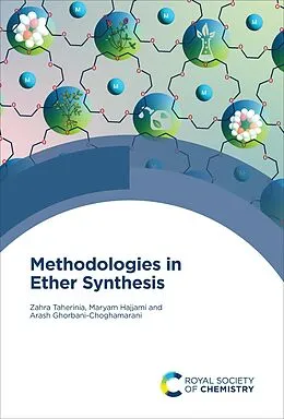 E-Book (epub) Methodologies in Ether Synthesis von Zahra Taherinia, Maryam Hajjami, Arash Ghorbani-Choghamarani