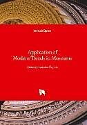 Livre Relié Application of Modern Trends in Museums de 