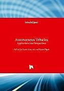 Livre Relié Autonomous Vehicles - Applications and Perspectives de 