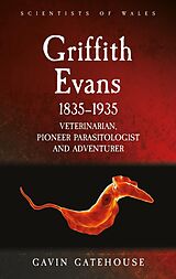 eBook (epub) Griffith Evans 1835-1935 de Gavin Gatehouse