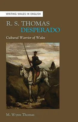 E-Book (epub) R. S. Thomas, Desperado von M. Wynn Thomas