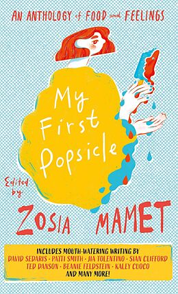 E-Book (epub) My First Popsicle von Zosia Mamet