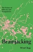 Kartonierter Einband Brainjacking von Brian Clegg
