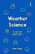 Couverture cartonnée Weather Science de Clegg Brian