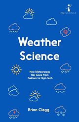 eBook (epub) Weather Science de Brian Clegg