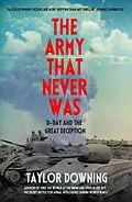 E-Book (epub) The Army That Never Was von Taylor Downing