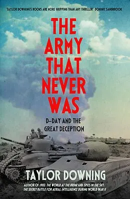 E-Book (epub) The Army That Never Was von Taylor Downing