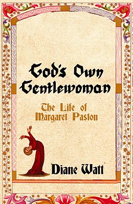 eBook (epub) God's Own Gentlewoman de Diane Watt