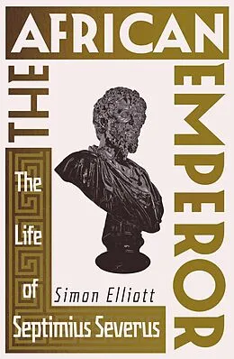 E-Book (epub) The African Emperor von Simon Elliott