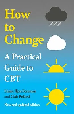 E-Book (epub) A Practical Guide to CBT von Elaine Iljon Foreman