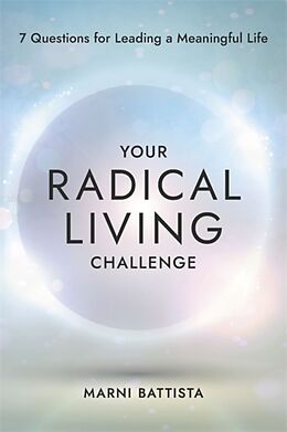 Broché Your Radical Living Challenge de Marni Battista