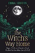 Couverture cartonnée The Witch's Way Home de Emma Griffin