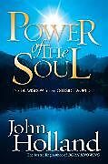 Couverture cartonnée Power of the Soul de John Holland