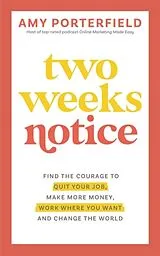 Kartonierter Einband Two Weeks Notice von Porterfield Amy