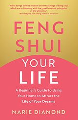 E-Book (epub) Feng Shui Your Life von Marie Diamond