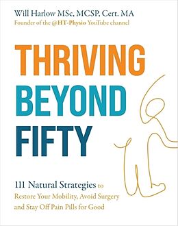 Kartonierter Einband Thriving Beyond Fifty (Expanded Edition) von Will Harlow