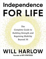 Kartonierter Einband Independence for Life von Will Harlow