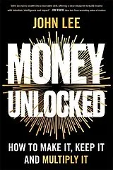 Kartonierter Einband Money Unlocked von John Lee
