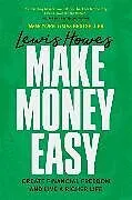 Kartonierter Einband Make Money Easy von Howes Lewis