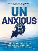 Kartonierter Einband Unanxious von Humble the Poet