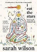 Fester Einband I Eat the Stars von Sarah Wilson