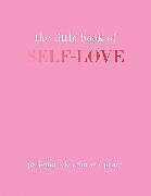 Livre Relié The Little Book of Self-Love de Joanna Gray