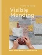 Livre Relié Visible Mending de Arounna Khounnoraj