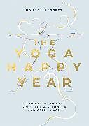 Couverture cartonnée The Yoga Happy Year de Hannah Barrett