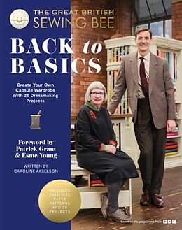 Livre Relié The Great British Sewing Bee: Back to Basics de The Great British Sewing Bee