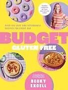 Livre Relié Budget Gluten Free de Becky Excell