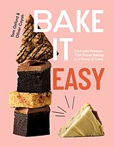 Livre Relié Bake It Easy de Tom; Coysh, Oliver Oxford