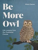 Fester Einband Be More Owl von Alison Davies