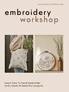 Kartonierter Einband Embroidery Workshop von Anastasia Zhelezniak